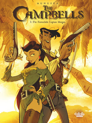cover image of The Campbells--Volume 2-- the Formidable Captain Morgan